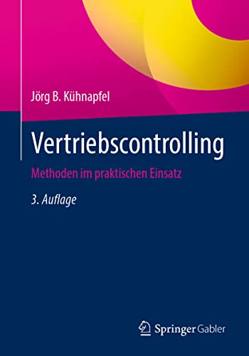 Vertriebscontrolling: Methoden im praktischen Einsatz von Springer
