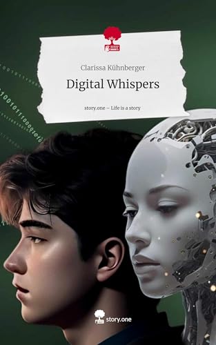 Digital Whispers. Life is a Story - story.one von story.one publishing