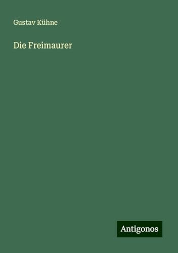 Die Freimaurer
