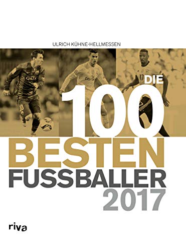 Die 100 besten Fußballer 2017