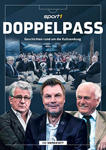 Doppelpass: Geschichten rund um die Kultsendung von Die Werkstatt GmbH