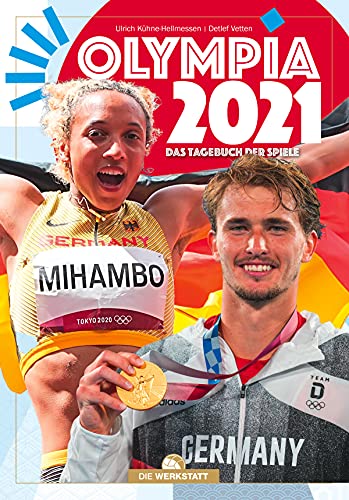 Olympia 2021: Das Tagebuch der Spiele