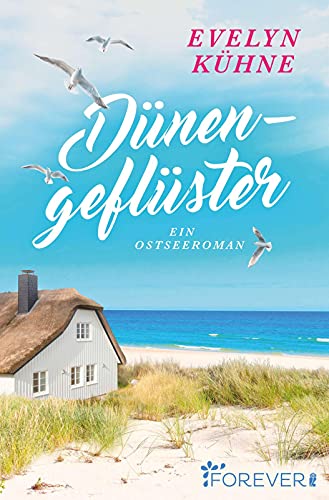 Dünengeflüster: Ein Ostseeroman