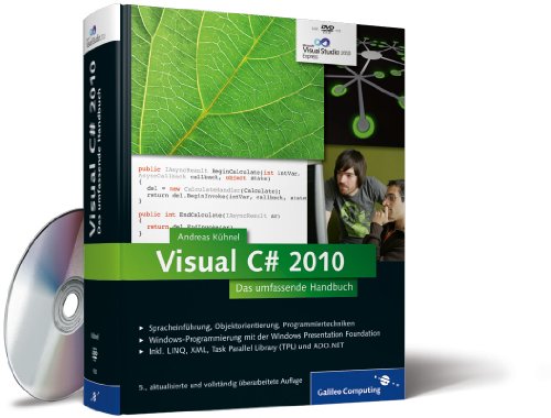 Visual C# 2010: Das umfassende Handbuch (Galileo Computing)