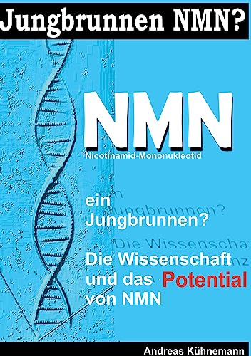 NMN: Ein Jungbrunnen? Welches Potential hat NMN?