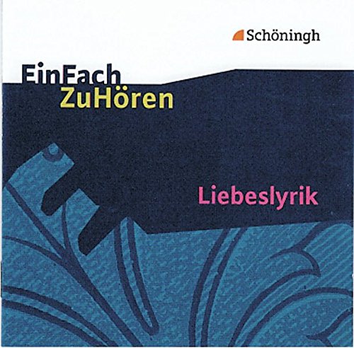 EinFach ZuHören: Liebeslyrik
