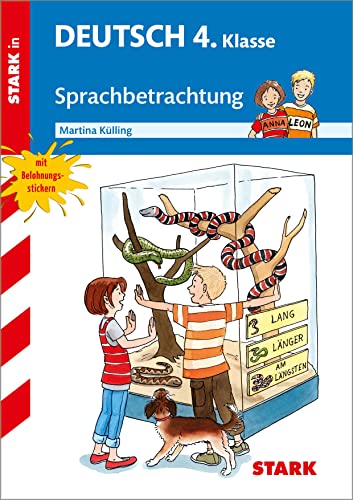 STARK Sprachbetrachtung 4. Klasse - Training Grundschule - Grundwissen, Aufgaben und Lösungen (Grundschule Training) STARK Sprachbetrachtung 4. Klasse - Training Grundschule - Grundwissen, Aufgaben und Lösungen (Grundschule Training)