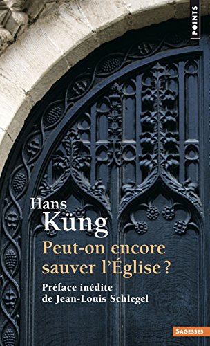 Peut-on encore sauver l'Église ? von Points
