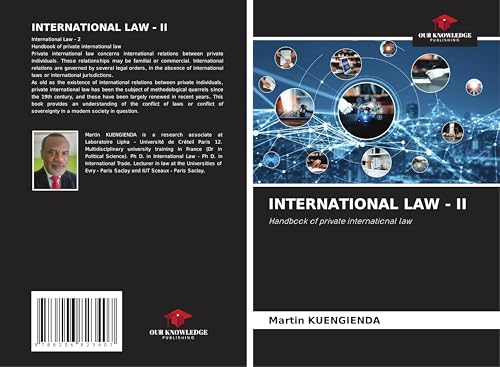 INTERNATIONAL LAW - II: Handbook of private international law von Our Knowledge Publishing