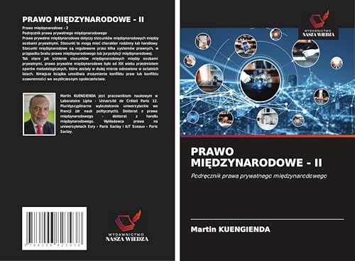 PRAWO MI¿DZYNARODOWE - II: Podr¿cznik prawa prywatnego mi¿dzynarodowego von Wydawnictwo Nasza Wiedza