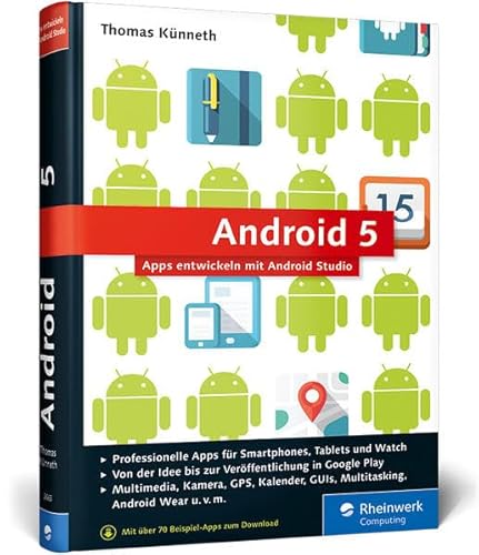 Android 5: Apps entwickeln mit Android Studio