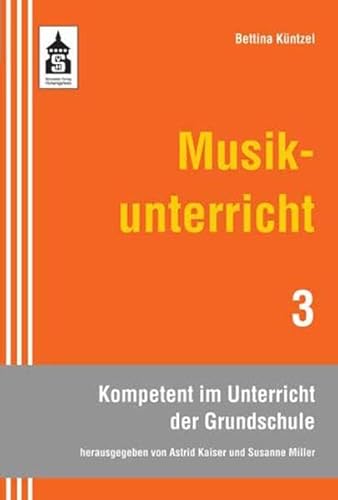 Musikunterricht (Kompetent im Unterricht der Grundschule)