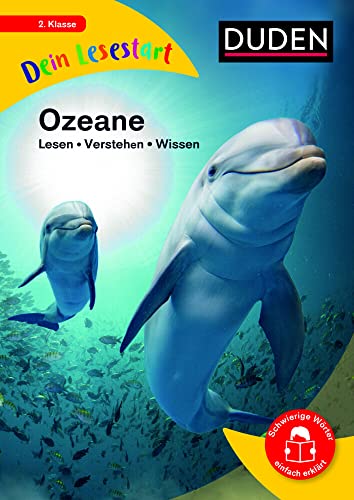 Dein Lesestart - Ozeane: Lesen - Verstehen - Wissen (Band 10) Für Kinder ab 7 Jahren (Dein Lesestart – ab Klasse 2)