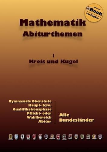 Kreis und Kugel: Abiturthemen (Kursthemen) von epubli