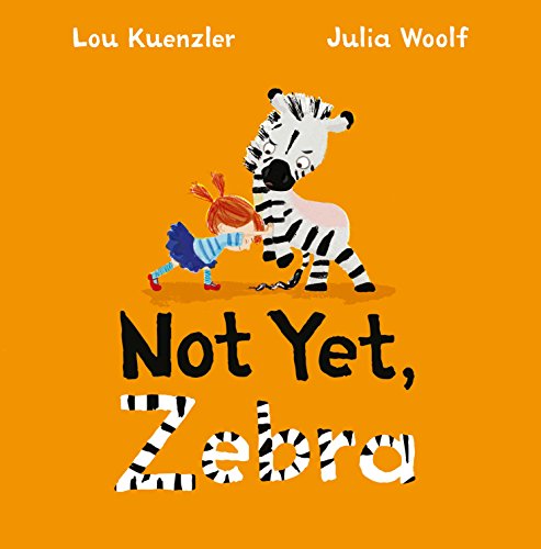 Not Yet Zebra: 1