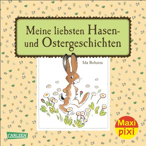 Maxi-Pixi Nr. 148: VE 5 Meine liebsten Hasen- und Ostergeschichten von Carlsen