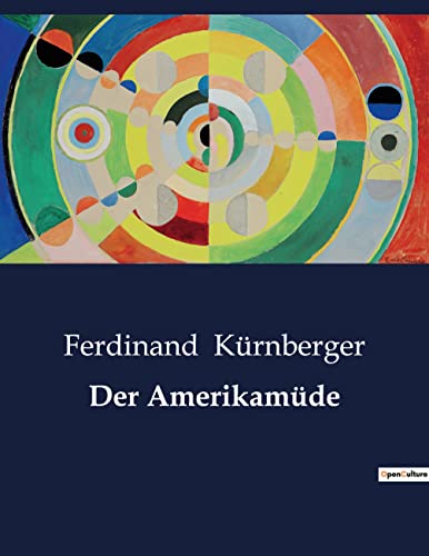 Der Amerikamüde von Culturea