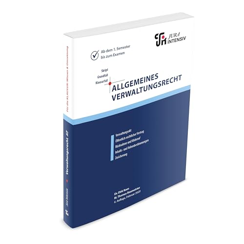 Allgemeines Verwaltungsrecht: Wissen - Fälle - Klausurhinweise (Skript - Grundfall - Klausurfall: Für die Klausur im Kontext lernen) von Jura-Intensiv Verlag