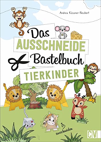 Das Ausschneide-Bastelbuch Tierkinder. Dieses Bastelbuch bietet kinderleichte Bastel-Ideen für Kinder. Hundewelpen, Katzenbaby oder Affenkind - Bastelspaß und Feinmotorik Training in einem. Das Ausschneide-Bastelbuch Tierkinder. Dieses Bastelbuch bietet kinderleichte Bastel-Ideen für Kinder. Hundewelpen, Katzenbaby oder Affenkind - Bastelspaß und Feinmotorik Training in einem.