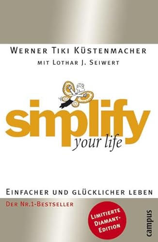 simplify your life DIAMANT: Einfacher und glücklicher leben