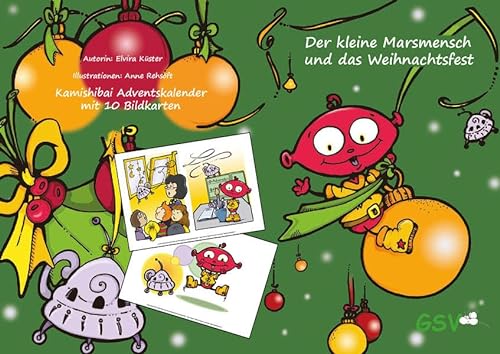 Kamishibai Adventskalender: Der kleine Marsmensch und das Weihnachtsfest: 10 Bildkarten DIN A4 plus Leseheft von Grundschulstunden Verlag