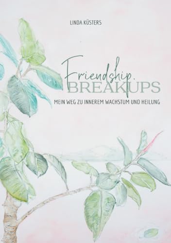 Friendship.Breakups: DE