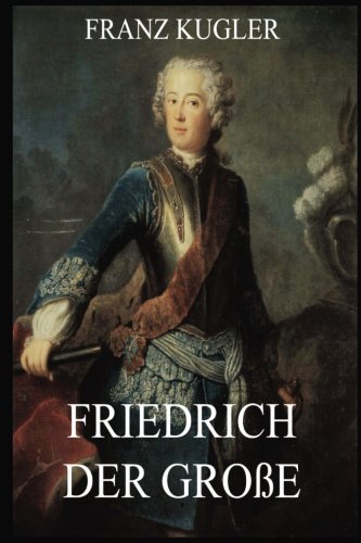 Friedrich der Große von Jazzybee Verlag