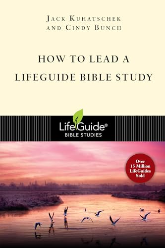 How to Lead a Lifeguide Bible Study (Lifeguide Bible Studies)