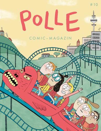 POLLE #10: Kindercomic-Magazin: Mut! POLLE #10: Kindercomic-Magazin: Mut! von Péridot Verlag