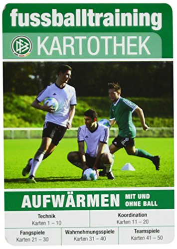 fussballtraining Kartothek: Aufwärmen mit und ohne Ball