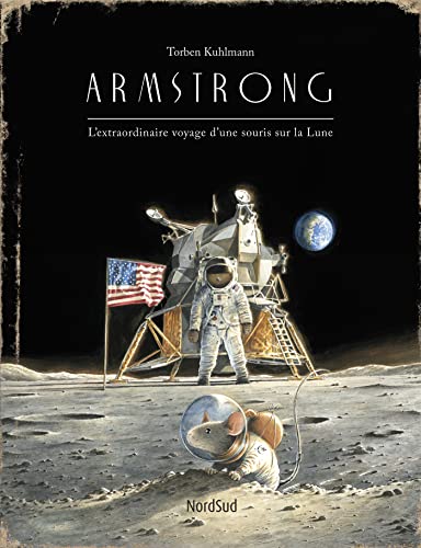 Armstrong (50 ans): L'extraordinaire voyage d'une souris sur la Lune