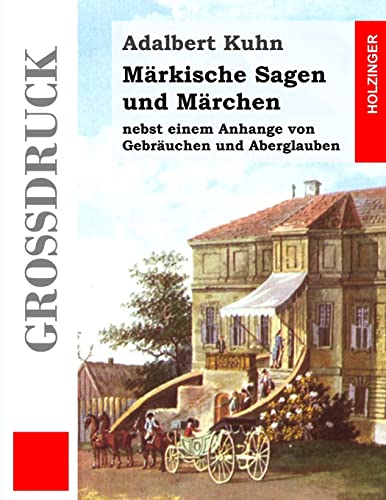 Märkische Sagen und Märchen (Großdruck)