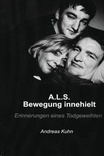 A.L.S. Bewegung innehielt Erinnerung eines Todgeweihten
