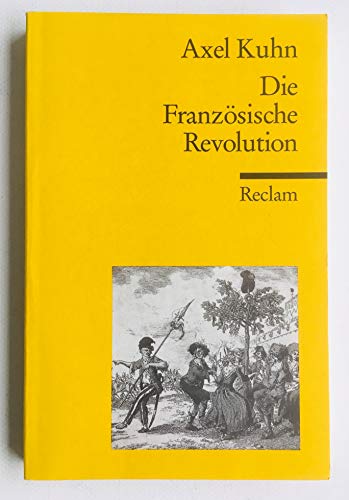 Die Französische Revolution (Reclams Universal-Bibliothek)