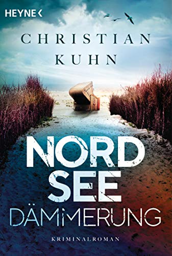 Nordseedämmerung: Kriminalroman (Tobias-Velten-Reihe, Band 1) von Heyne Taschenbuch