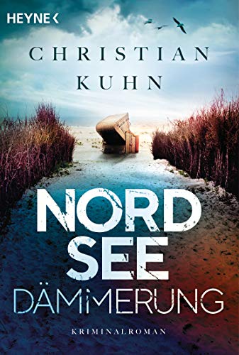 Nordseedämmerung: Kriminalroman (Tobias-Velten-Reihe, Band 1) von HEYNE