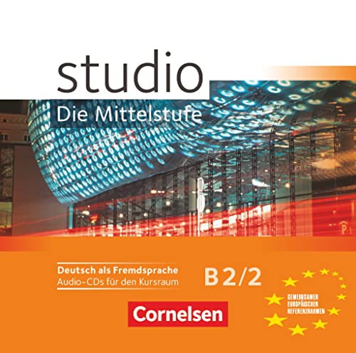 Studio: Die Mittelstufe - Deutsch als Fremdsprache - B2: Band 2: Audio-CDs von Cornelsen Verlag GmbH