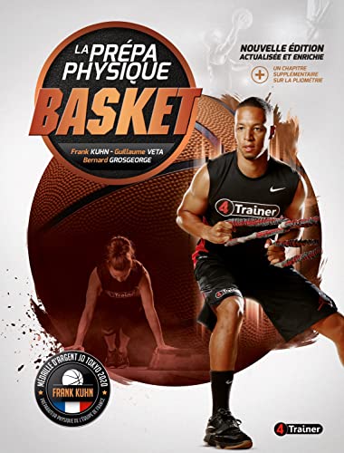 La Prépa physique Basket - Nouvelle Édition von 4 TRAINER