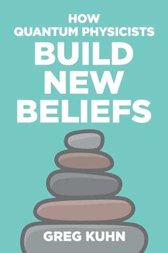 How Quantum Physicists Build New Beliefs: Your Personal Coaching Guide to Truly and Fully Unleash the Law of Attraction How Quantum Physicists Build New Beliefs: Your Personal Coaching Guide to Truly and Fully Unleash the Law of Attraction