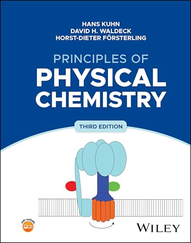 Principles of Physical Chemistry: Structure of Atoms, Molecules, and Solids