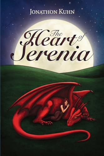 The Heart of Serenia von Dorrance Publishing Company