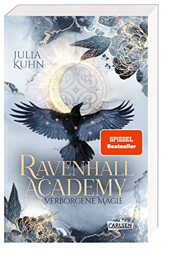 Ravenhall Academy 1: Verborgene Magie: SPIEGEL-Bestseller-Platz 2! Romantische Hexen Fantasy mit Academy-Setting (1)