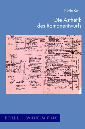 Die Ästhetik des Romanentwurfs (Zur Genealogie des Schreibens) von Fink Wilhelm GmbH + Co.KG