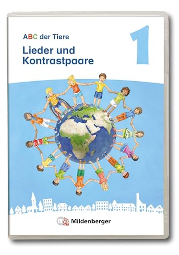 ABC der Tiere 1 Neubearbeitung – Lieder und Kontrastpaare: passend zur Standard- und Kompakt-Ausgabe (ABC der Tiere 1 - Neubearbeitung 2023)