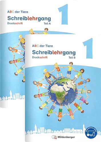 ABC der Tiere 1 Neubearbeitung – Schreiblehrgang Druckschrift, Teil A und B (ABC der Tiere 1 - Neubearbeitung 2023)