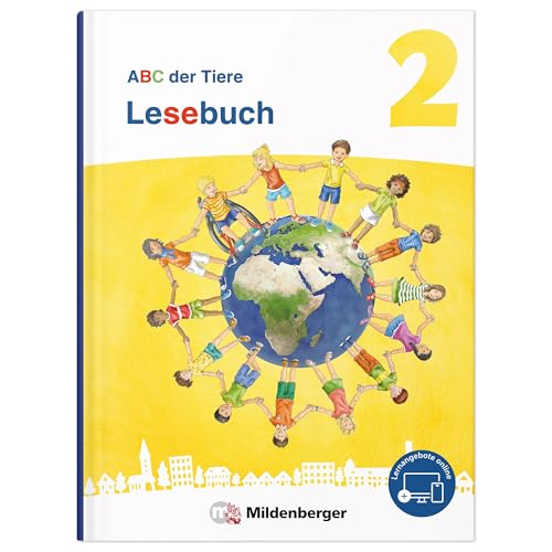 ABC der Tiere 2 Neubearbeitung – Lesebuch (ABC der Tiere 2 - Neubearbeitung 2024) von Mildenberger Verlag GmbH