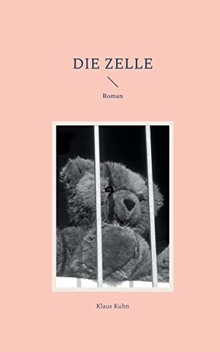 Die Zelle Die Zelle von Books on Demand