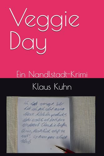 Veggie Day: Ein Nandlstadt-Krimi Veggie Day: Ein Nandlstadt-Krimi von Independently published
