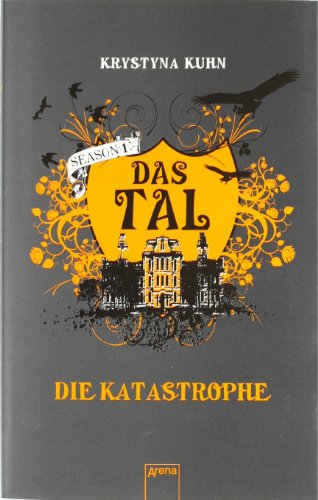 Das Tal: Die Katastrophe: Season 1 - Band 2: Thriller (Das Tal Season 1)