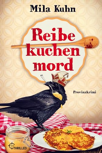 Reibekuchenmord: Provinzkrimi (Mombert ermittelt im Rheinland)